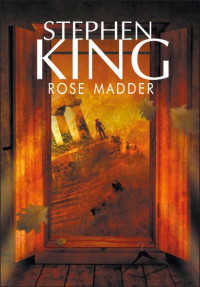 King Stephen — Rose Madder