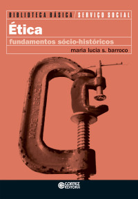 Maria Lucia Silva Barroco — Ética