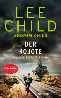 Child, Lee; Child, Andrew — Der Kojote