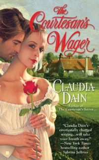 Claudia Dain — The Courtesan's Wager