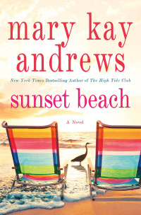 Mary Kay Andrews [Andrews, Mary Kay] — Sunset Beach