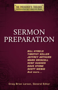 Bill Hybels — Sermon Preparation