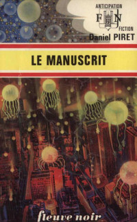 Daniel Piret — Le manuscrit