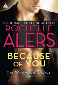 Rochelle Alers — Because of You