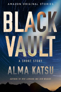 Alma Katsu — Black Vault