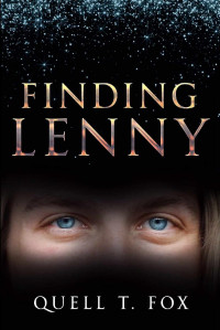 Quell T. Fox — Finding Lenny (The Road to Truth Book 4)