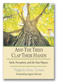 Virginia Stem Owens; — And the Trees Clap Their Hands