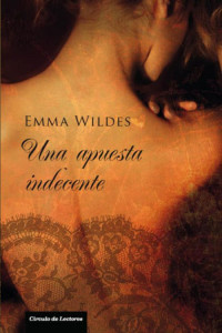 Emma Wildes — Una apuesta indecente