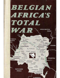 Ford — Belgian Africa's Total War (1943)