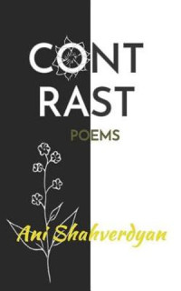 Ani Shahverdyan — Contrast : Poems