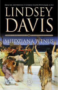 Lindsey Davis — 3. Miedziana Wenus