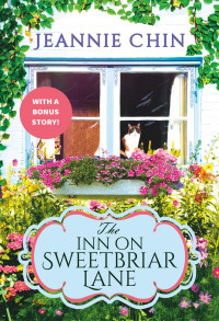 Jeannie Chin — The Inn on Sweetbriar Lane