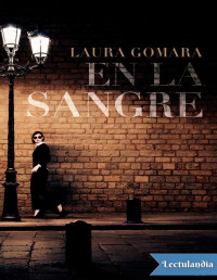 Laura Gomara — En La Sangre