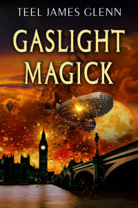 Teel James Glenn — Gaslight Magick