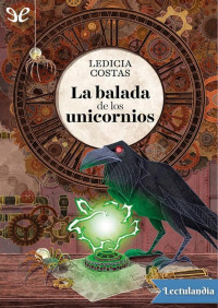 Ledicia Costas — La balada de los unicornios