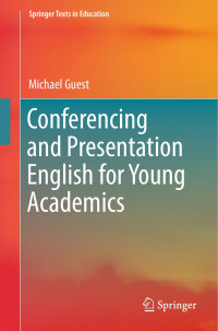 Michael Guest — Conferencing and Presentation English for Young Academics