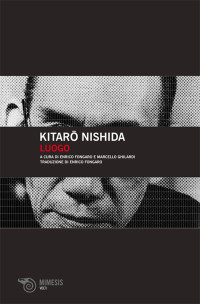 Kitarō Nishida — Luogo