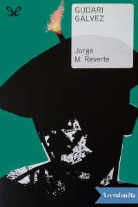Jorge Martínez Reverte — Gudari Gálvez
