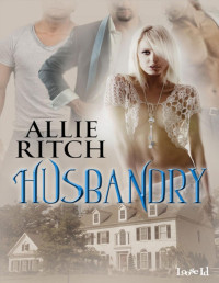 Allie Ritch — Husbandry