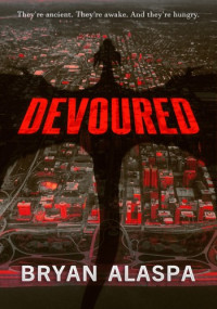 Bryan Alaspa — Devoured