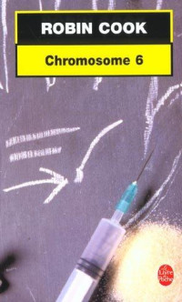 Robin Cook [Cook, Robin] — Chromosomes 6