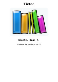 Koontz, Dean R. — Tictac