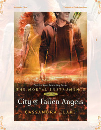 Cassandra Clare — (Cazadores de sombras #4) Ciudad del ángel caído