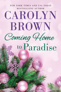 Carolyn Brown — Coming Home to Paradise