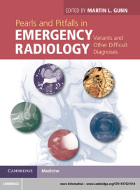 Martin L. Gunn — Pearls and Pitfalls in EMERGENCY RADIOLOGY