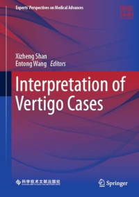 Xizheng Shan, Entong Wang — Interpretation of Vertigo Cases