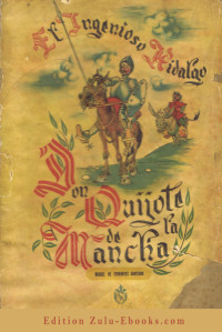 Cervantes-Saavedra, Miguel de — Der sinnreiche Junker Don Quijote von la Mancha