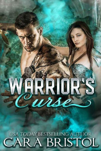 Cara Bristol — Warrior's Curse