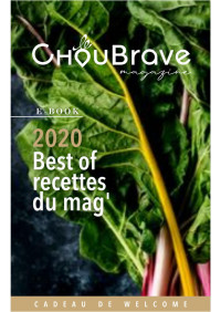 Unknown — Ebook_2020_Best_Of_Recettes_du_Mag_Offert_par_Le_Chou_Brave.pdf