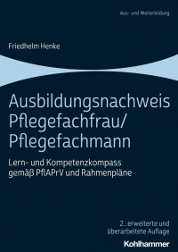 Friedhelm Henke — Ausbildungsnachweis Pflegefachfrau/Pflegefachmann