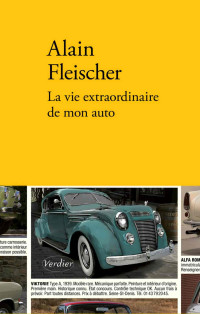 Alain Fleischer — La vie extraordinaire de mon auto