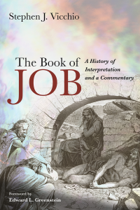 Stephen J. Vicchio; — The Book of Job