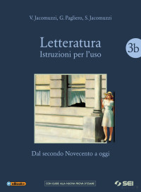 V. Jacomuzzi, s. Jacomuzzi, G. Pagliero — Letteratura. Istruzioni per l'uso 3B