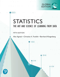 Alan Agresti, Chrstine A. Franklin, Bernhard Klingenberg — statistics ：The Art and Science of Learning from Data