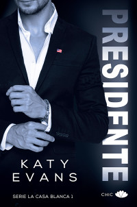 Katy Evans — Presidente