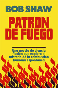 Bob Shaw — Patron de Fuego