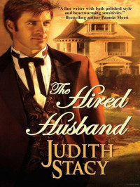 Judith Stacy — The Hired Husband