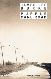 Burke, James Lee — Purple Cane Road
