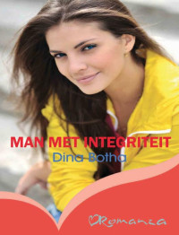 Dina Botha — Man met integriteit