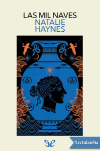 Natalie Haynes — Las mil naves