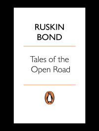 Bond, Ruskin — Tales of the Open Road