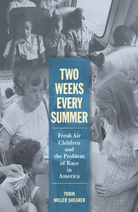 Tobin Miller Shearer — Two Weeks Every Summer