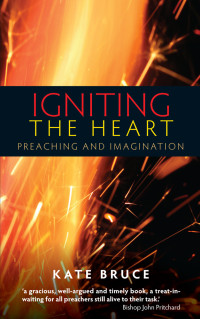 Kate Bruce; — Igniting the Heart