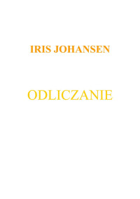 Eve Duncan 6 Odliczanie — Johansen Iris