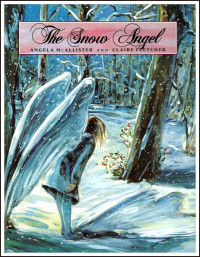 Angela McAllister — The Snow Angel