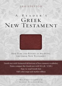 Richard J. Goodrich;Albert L. Lukaszewski; — A Reader's Greek New Testament